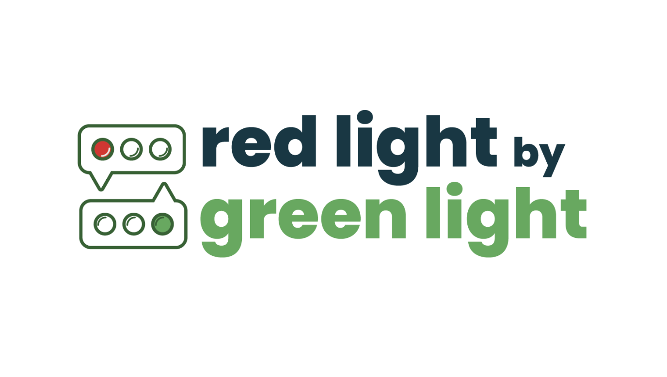 Red Light by Green Light