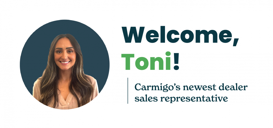 Meet Toni, Carmigo’s newest Dealer Sales Representative